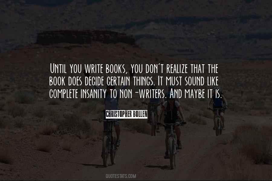 Quotes About Book Writers #470259