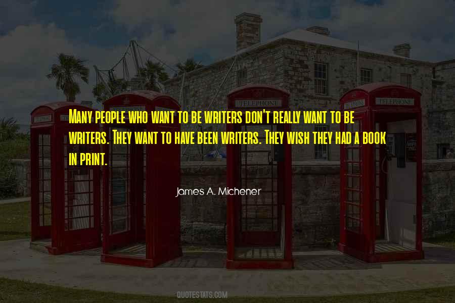 Quotes About Book Writers #589114