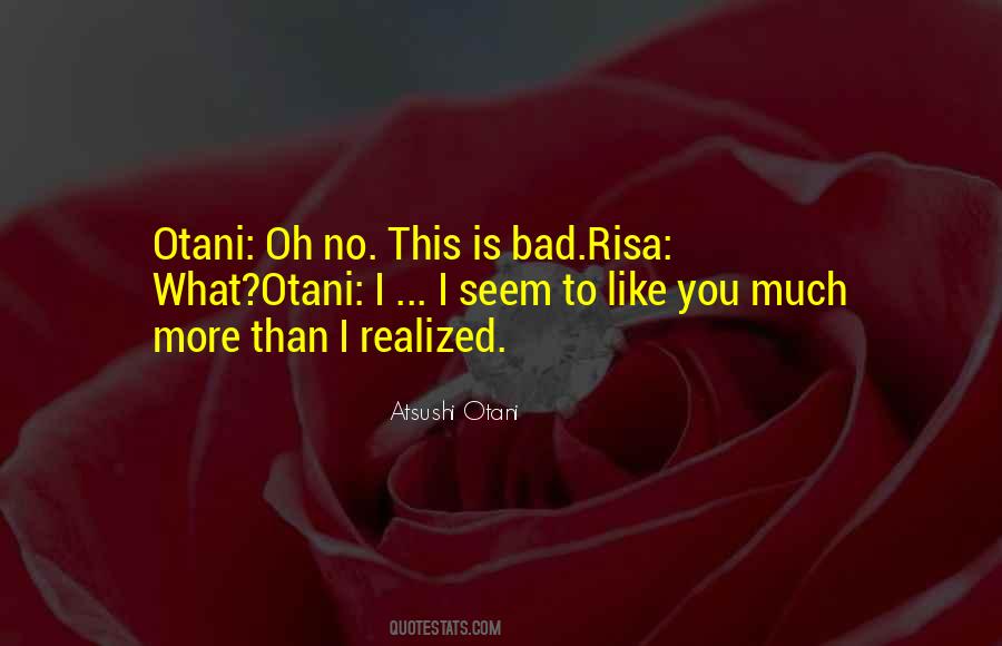 Otani Atsushi Quotes #1701099