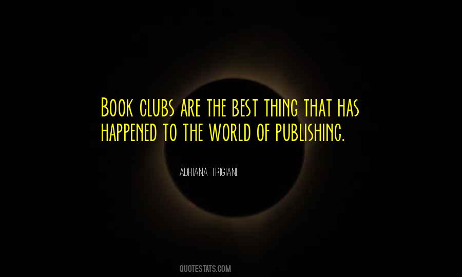 Quotes About Book Publishing #1128197