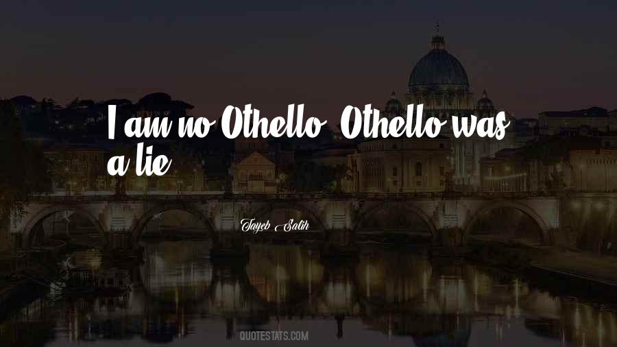 Othello's Quotes #597955
