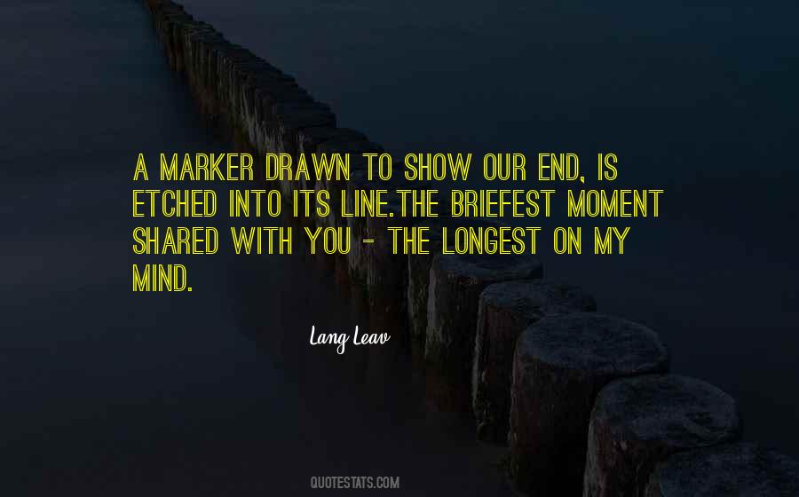 Other End Of The Line Quotes #322666
