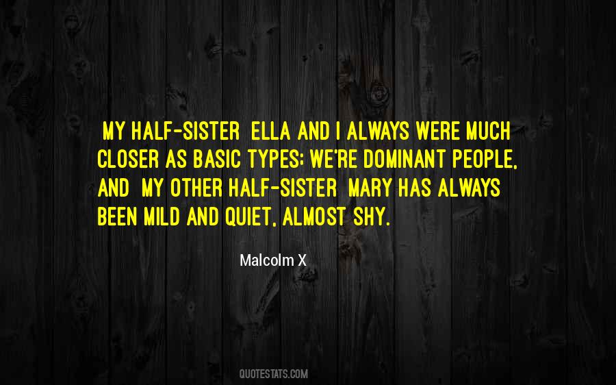 Other Half Sister Quotes #508000