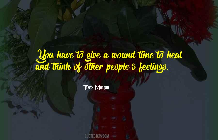 Other People's Feelings Quotes #1594501