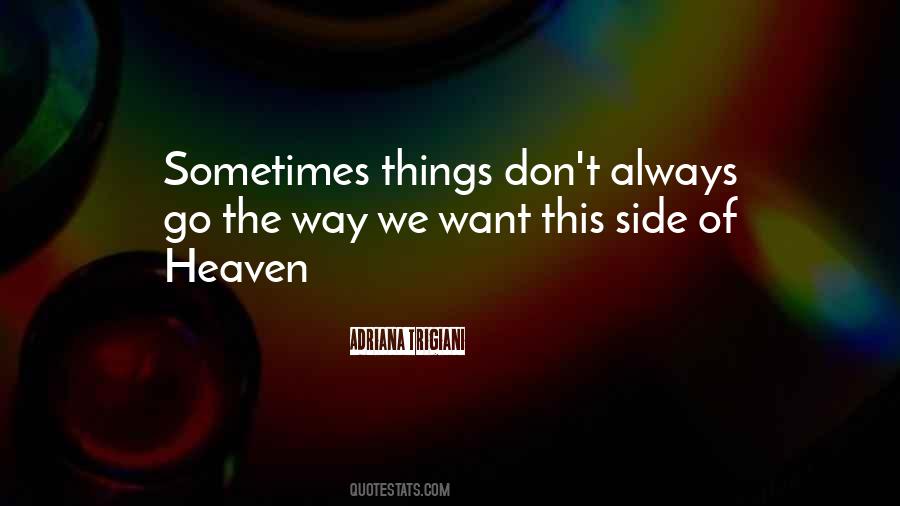 Other Side Heaven Quotes #596298