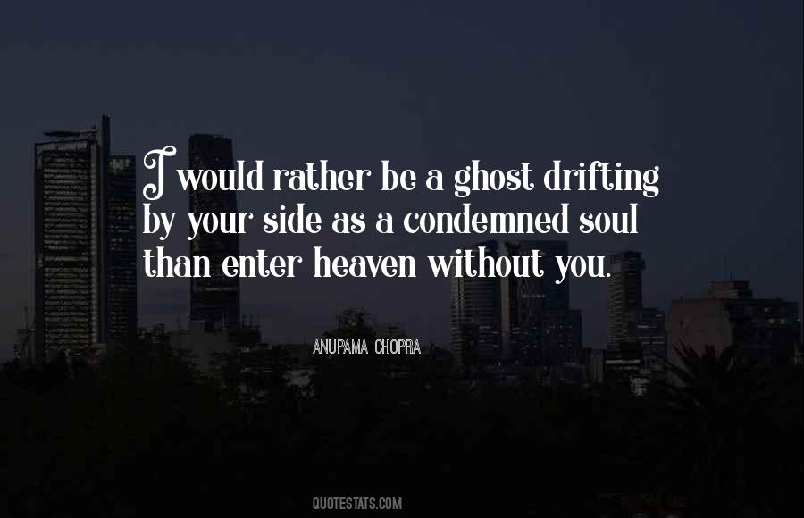 Other Side Heaven Quotes #882184