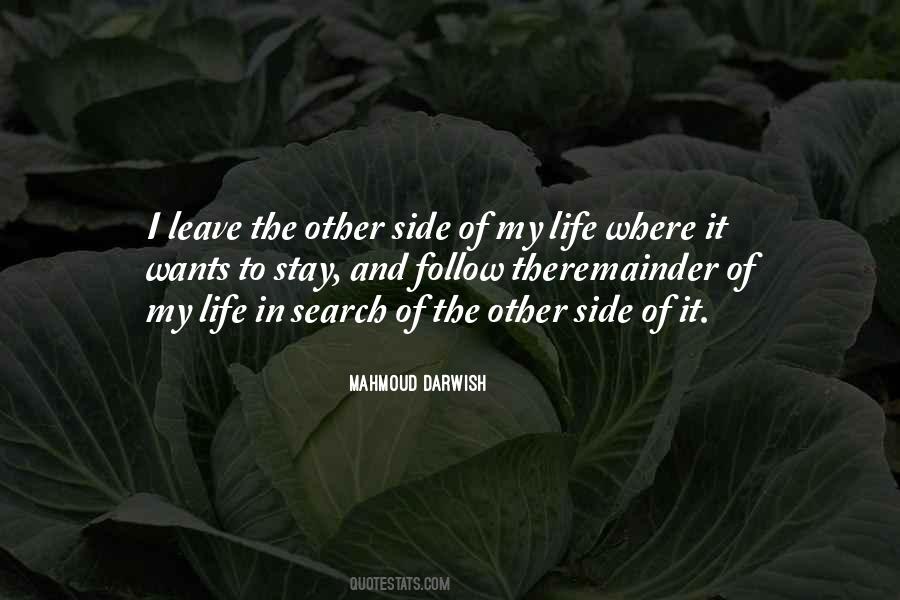 Other Side Of Life Quotes #592522