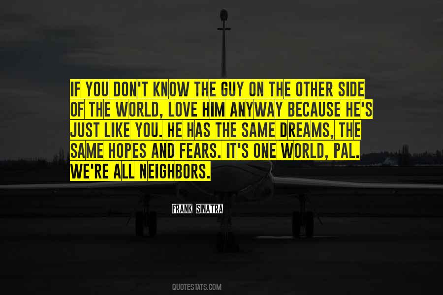 Other Side Of The World Love Quotes #533831