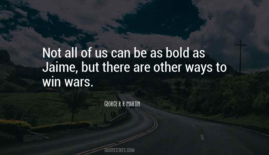 Other Ways Quotes #1739039