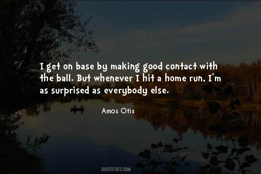 Otis Quotes #38079