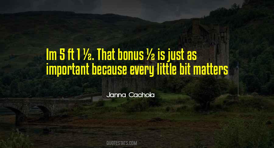 Quotes About Bonus #1321376