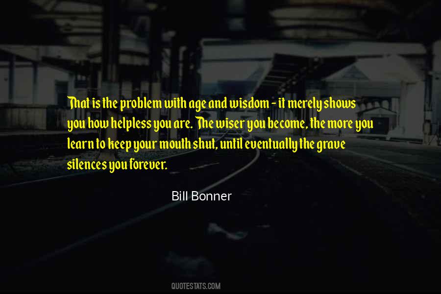 Quotes About Bonner #69216