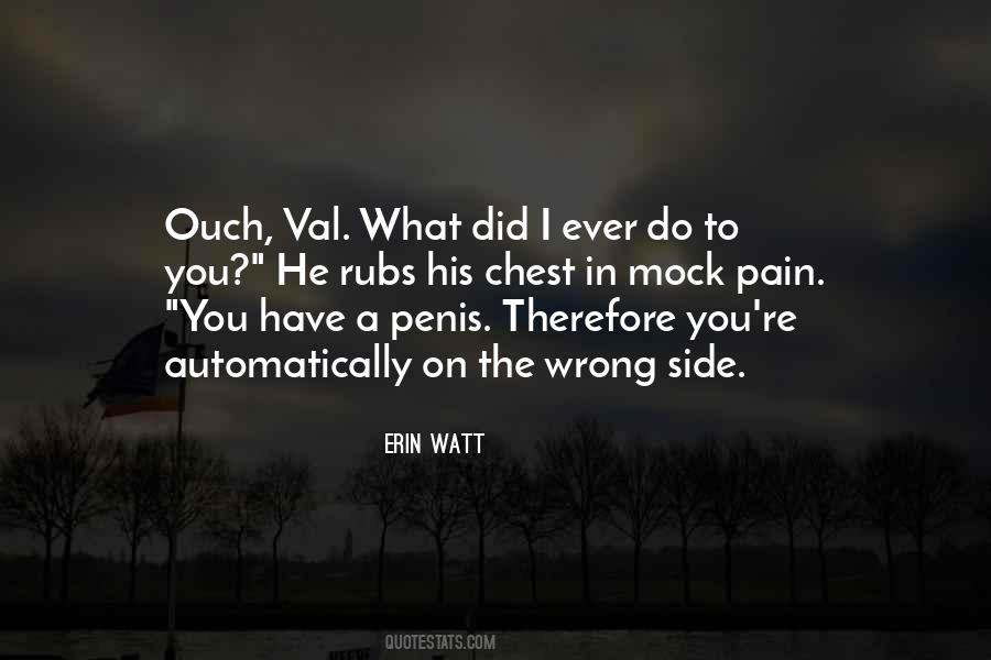 Ouch Pain Quotes #1821818