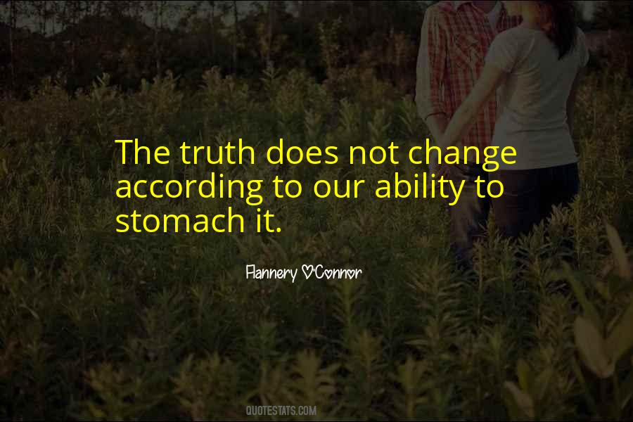 Our Ability To Change Quotes #13238