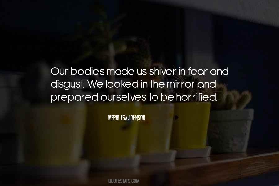 Our Bodies Ourselves Quotes #108374
