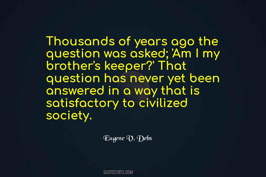 Our Brother's Keeper Quotes #275948