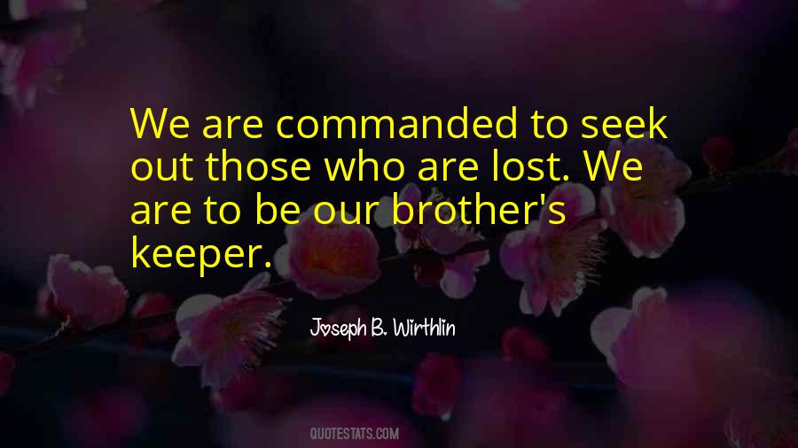 Our Brother's Keeper Quotes #566428