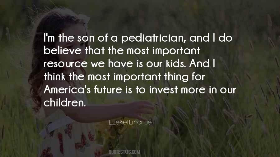 Our Children's Future Quotes #1542072