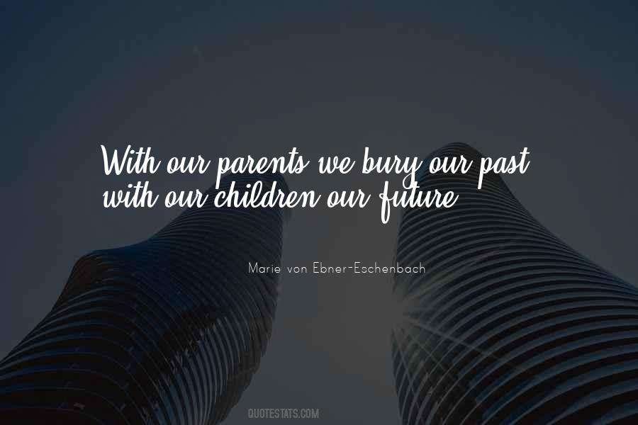 Our Children's Future Quotes #172206