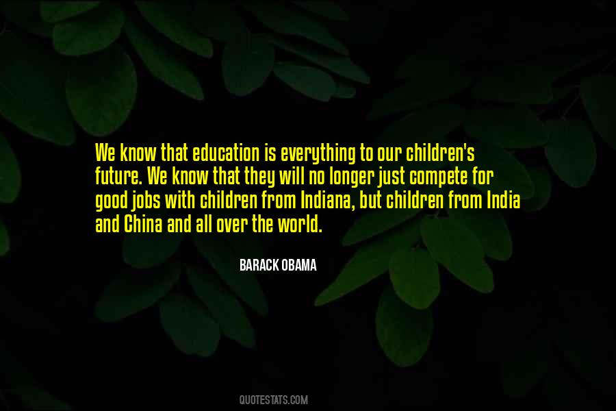 Our Children's Future Quotes #172605