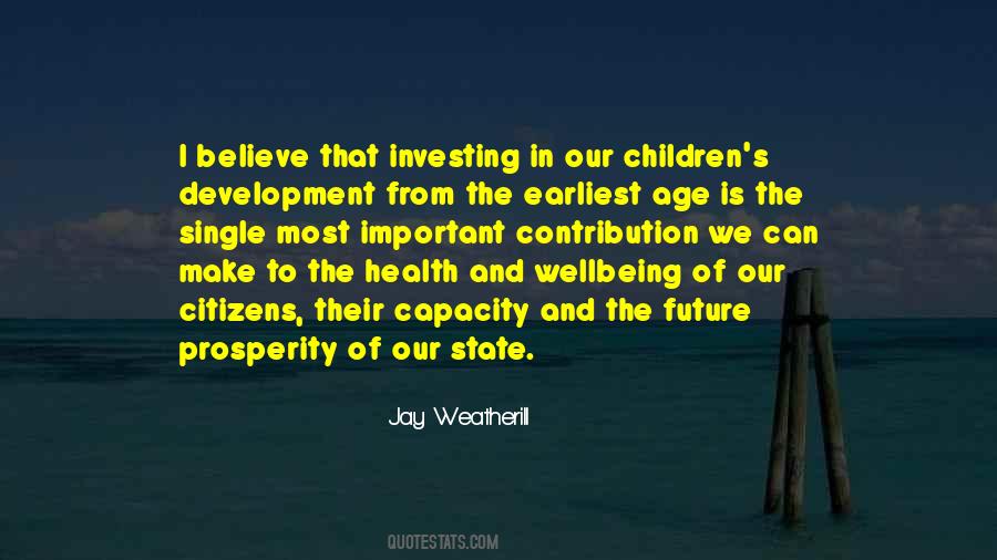 Our Children's Future Quotes #1824813