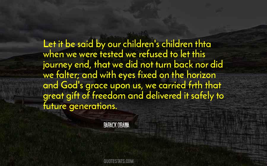 Our Children's Future Quotes #1845943