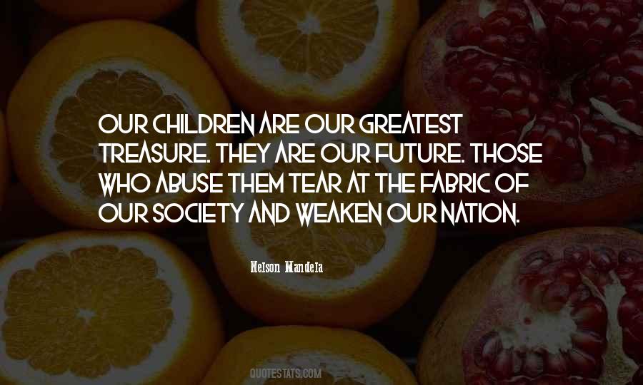 Our Children's Future Quotes #457206