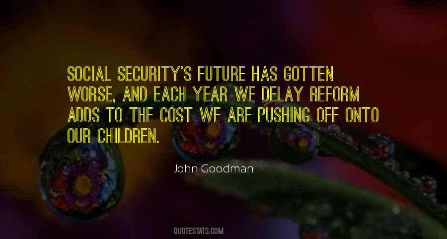 Our Children's Future Quotes #855069