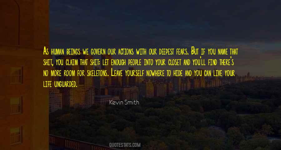 Our Deepest Fears Quotes #369030