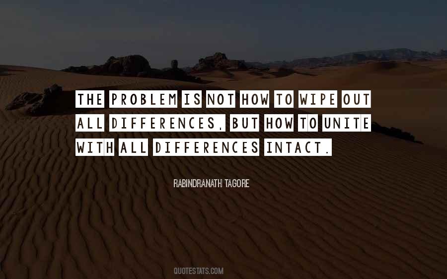 Our Differences Unite Us Quotes #763258