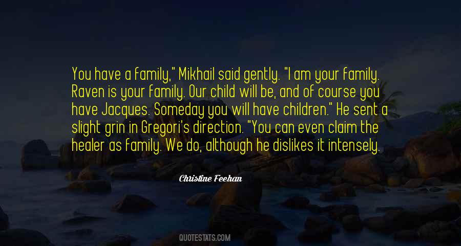 Our Family Quotes #30357