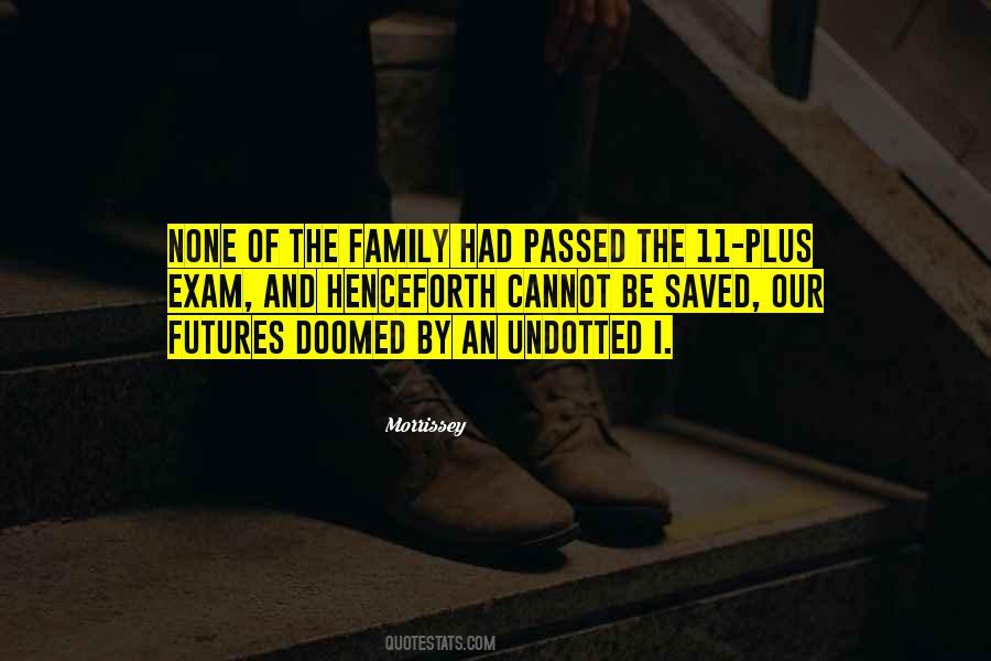 Our Family Quotes #98981