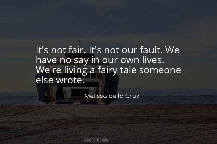 Our Fault Quotes #1727573