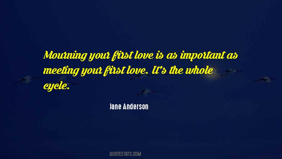 Our First Meeting Love Quotes #781794