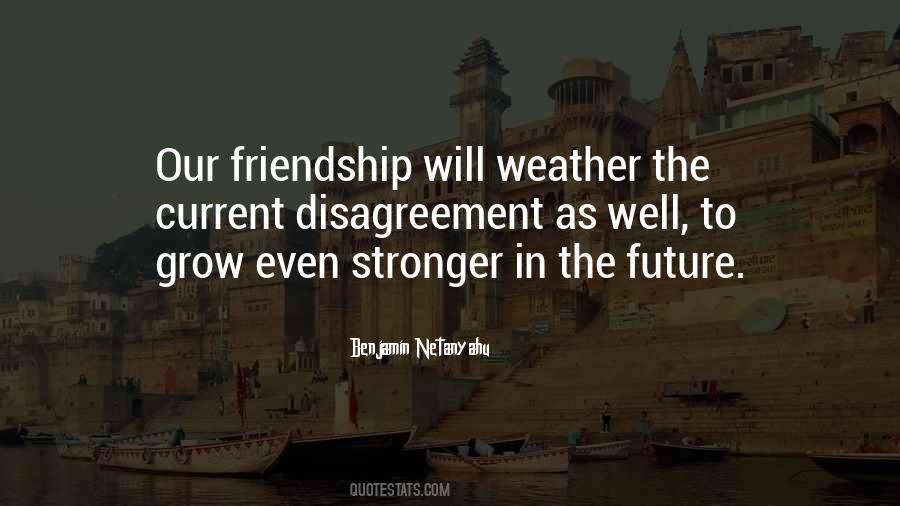 Our Friendship Quotes #1460414