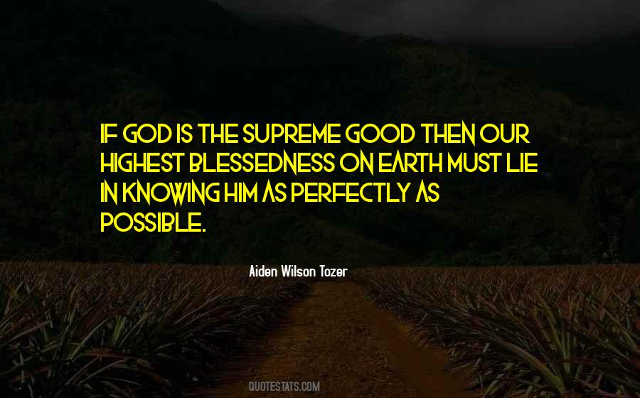 Our God Is Good Quotes #588271