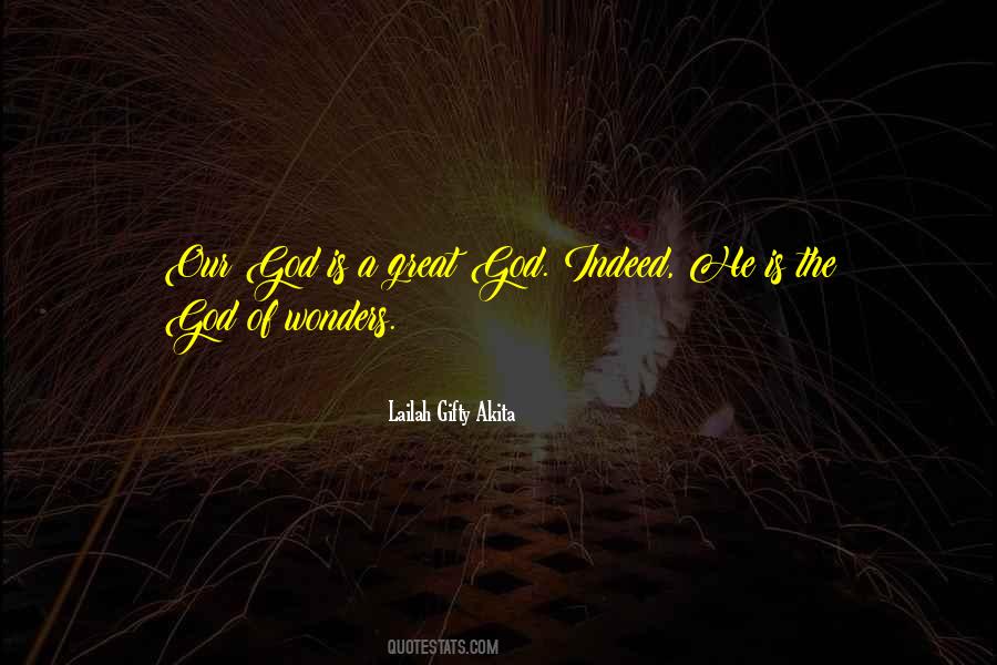 Our God Is Great Quotes #882258