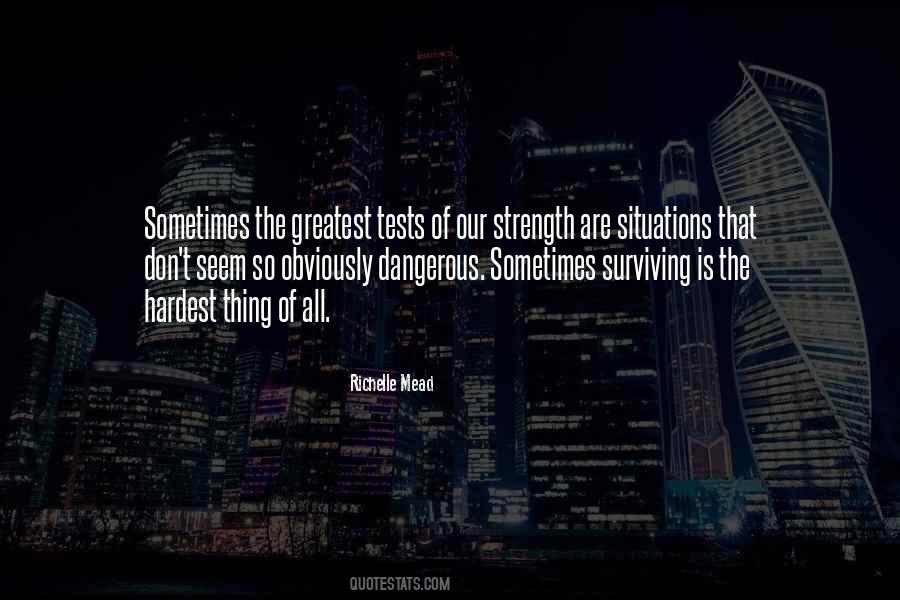 Our Greatest Strength Quotes #1776419