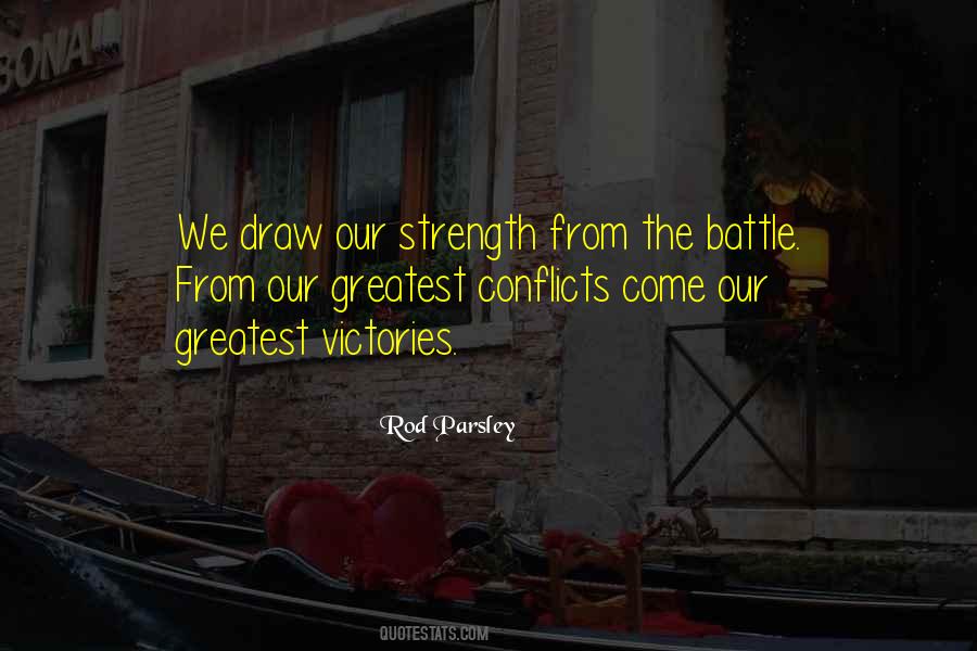 Our Greatest Strength Quotes #179344