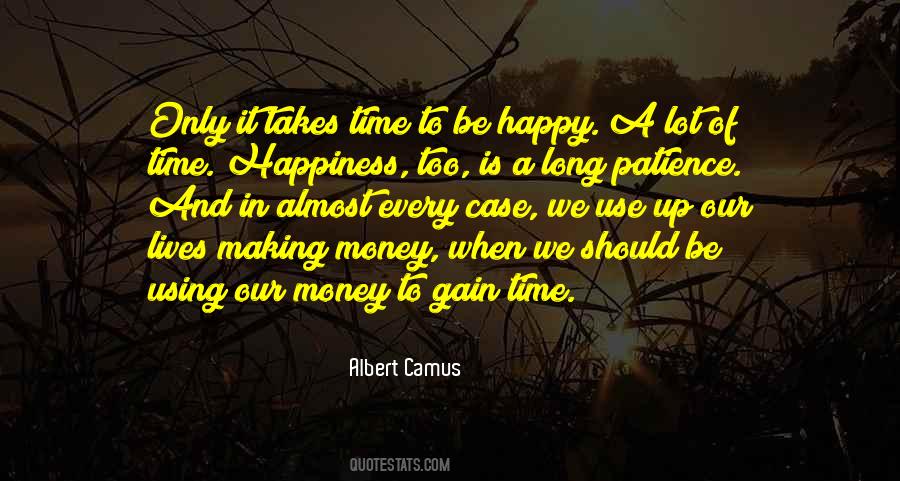 Our Happy Time Quotes #1295214