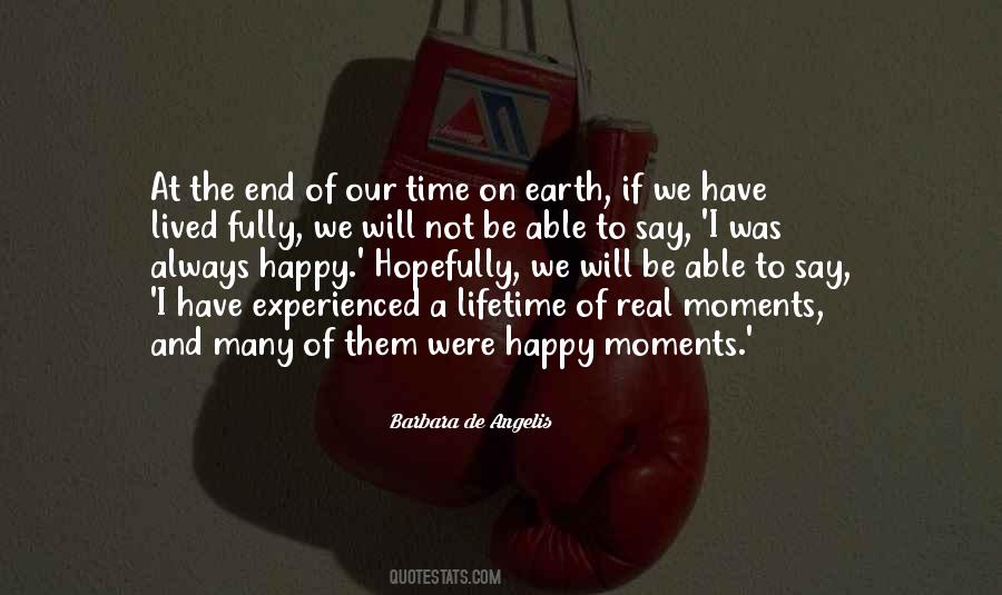 Our Happy Time Quotes #939089