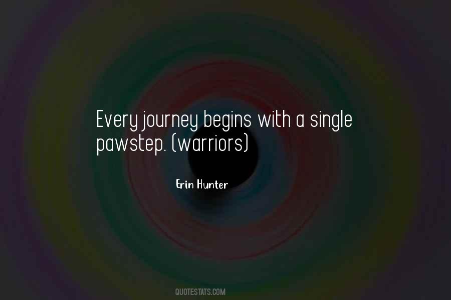 Our Journey Begins Quotes #378361