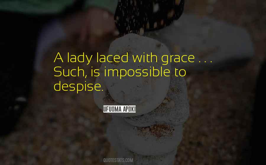 Our Lady Of Grace Quotes #106155