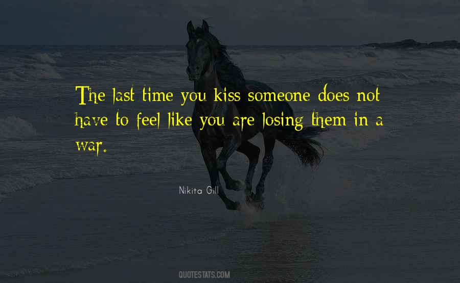 Our Last Kiss Quotes #466900