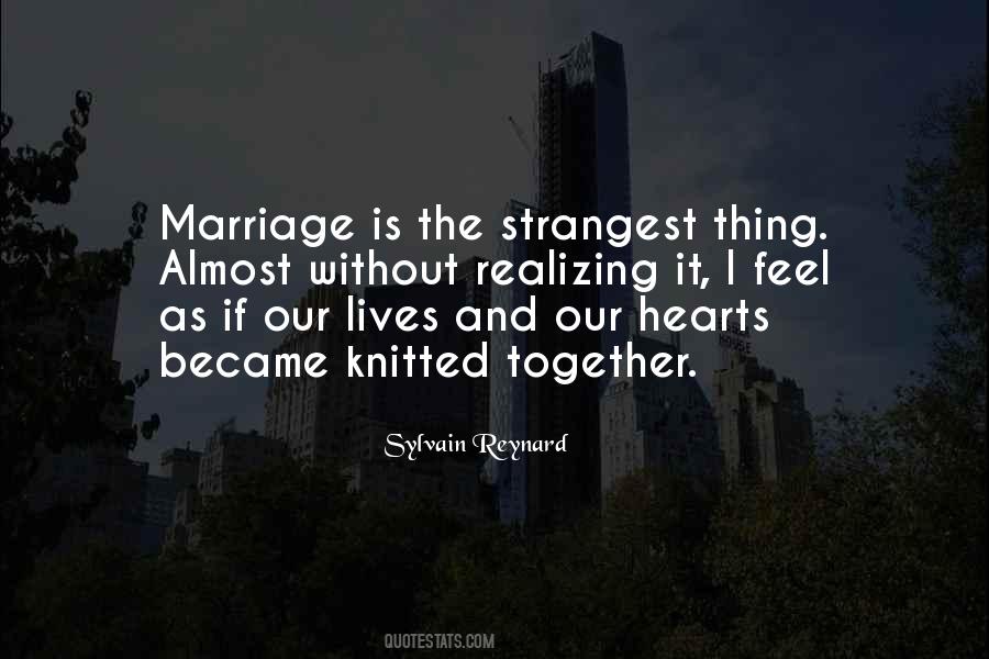 Our Lives Together Quotes #1243728