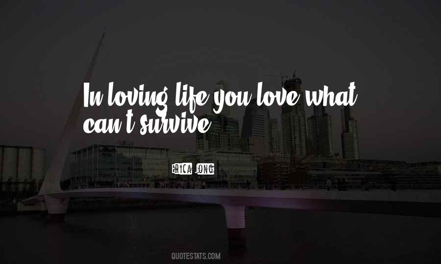 Our Love Can Survive Quotes #120007