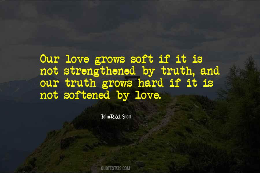 Our Love Grows Quotes #1420899