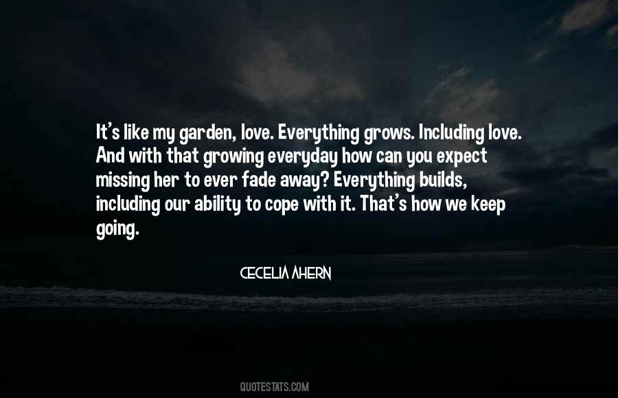 Our Love Grows Quotes #1701486