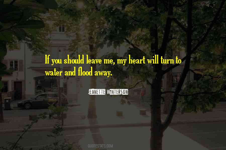 Our Love Is Like Water Quotes #222197
