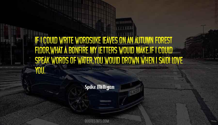 Our Love Is Like Water Quotes #379293